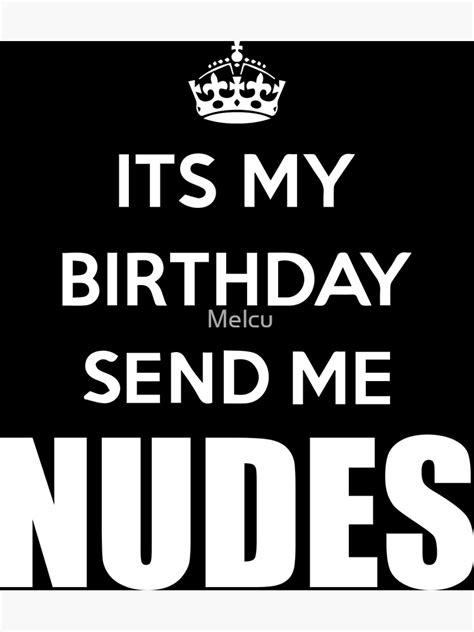 birthday send nudes|How to Take and Send Nudes 